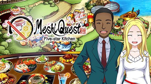 game pic for Meshi quest: Five-star kitchen